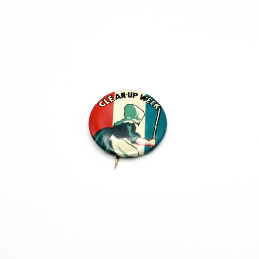 Vintage Button Pin of Old Dutch Cleanser that Reads Clean- Up Week