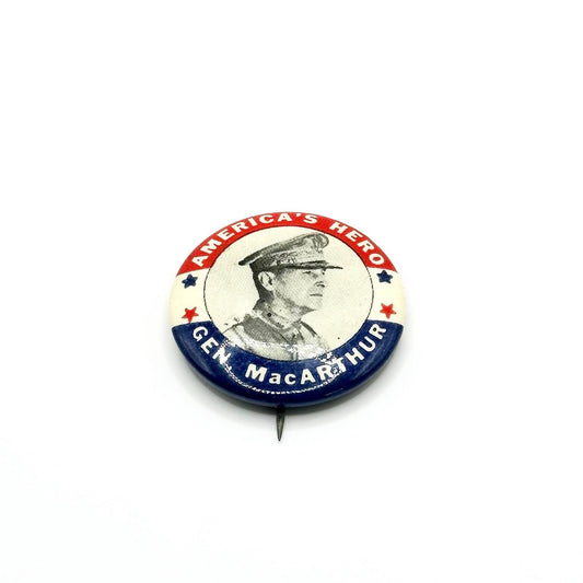 Vintage Button Pin that Reads American's Hero Gen. MacArthur with Picture